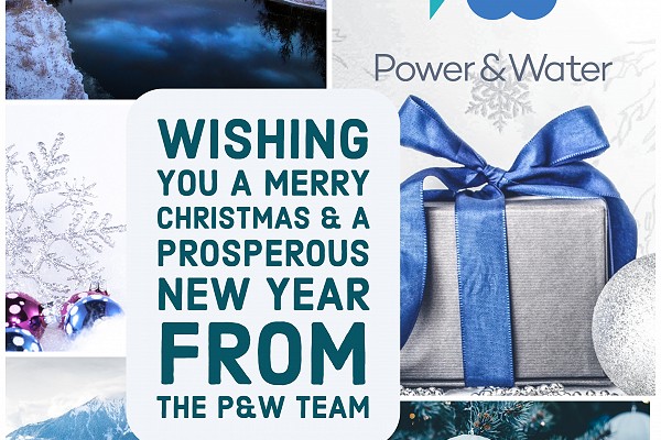 SEASONS GREETINGS FROM POWER & WATER